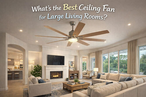 آخرین اخبار شرکت در مورد بهترین فن سقفی برای اتاق های بزرگ زندگی چیست؟